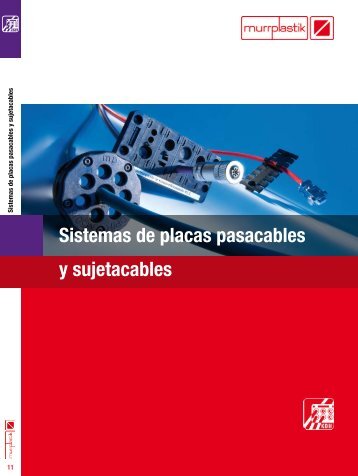 Sistemas de placas pasacables y sujetacables