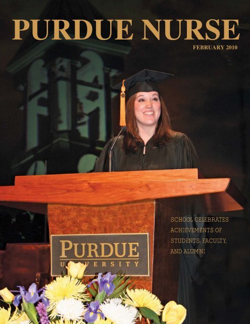 Purdue Nurse - February 2010 - School of Nursing - Purdue University