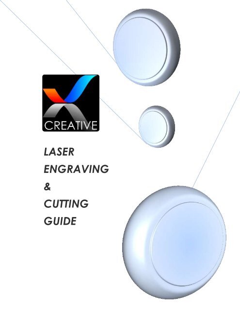 LASER ENGRAVING & CUTTING GUIDE - Creative Trophies & Gifts