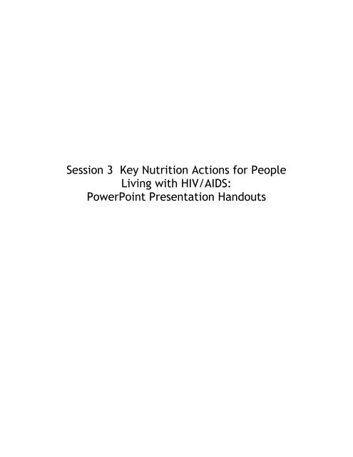 Nutrition and HIV/AIDS: A Training Manual - Linkages Project