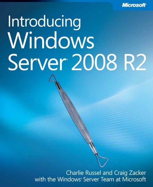 Introducing Windows Server 2008 R2 eBook - Download Center