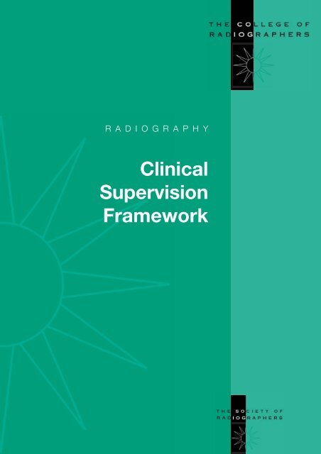 Clinical Supervision Framework - Society of Radiographers