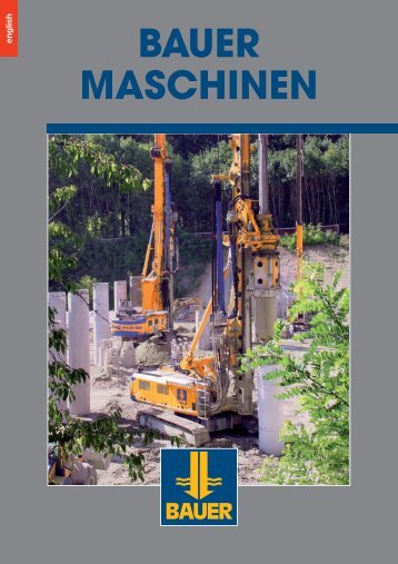 The BAUER Maschinen Group - NIPPON BAUER