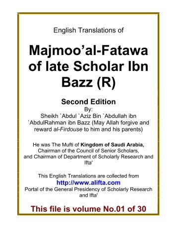 Majmooa'al-Fatwa Of Sheikh Ibn Bazz(R) - Volume - 01 Of 30