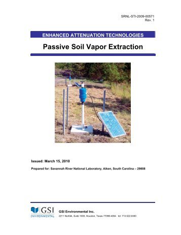 Passive Soil Vapor Extraction - GSI Environmental Inc.