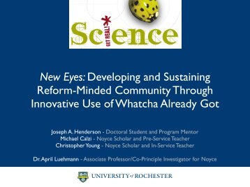 New Eyes: Developing and Sustaining Reform-Minded Community ...