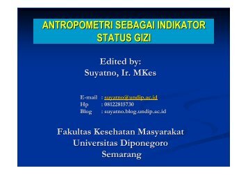 Anthropometri Gizi - Suyatno, Ir., MKes - Undip