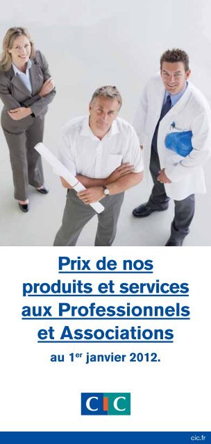 Prix de nos produits et services aux Professionnels et ... - CIC