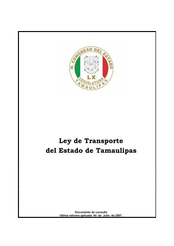 Ley de Transporte del Estado de Tamaulipas - Congreso del Estado ...