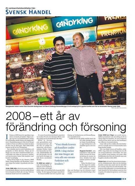 2008 â ett Ã¥r av fÃ¶rÃ¤ndring och fÃ¶rsoning - Svensk Handel