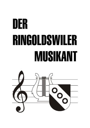 Der Ringoldswiler â€“ Musikant - beim Musikverein Ringoldswil