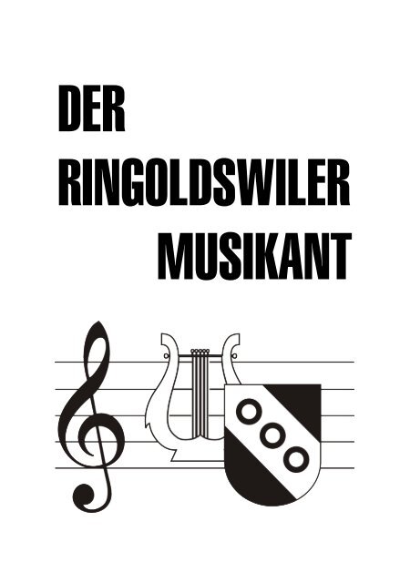 Der Ringoldswiler â€“ Musikant - beim Musikverein Ringoldswil