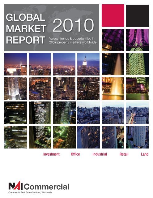 2010 Global Market Report - NAI Commercial Real Estate