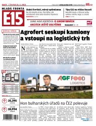 Agrofert seskupÃƒÂ­ kamiony a vstoupÃƒÂ­ na logistickÃƒÂ½ trh - MladÃƒÂ¡ fronta