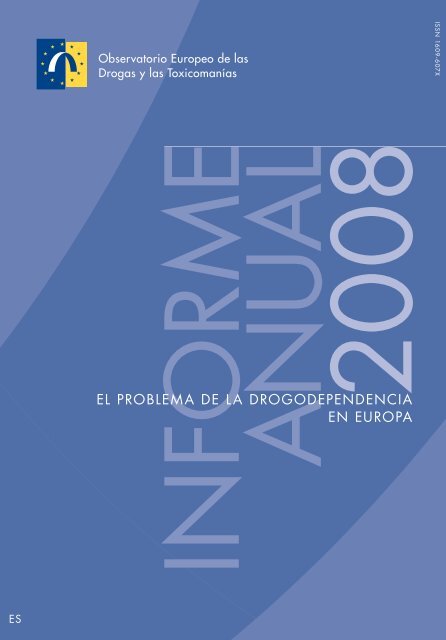 Informe anual 2008: el problema de la drogodependencia en Europa