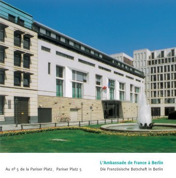 L' Ambassade de France à Berlin - Französische Botschaft