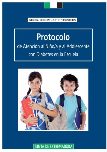 Protocolo Diabetes en la Escuela Protocolo de Atención al Niño/a y ...