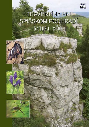 NATURA 2000 TRAVERTÍNY PRI SPIŠSKOM PODHRADÍ OM ...