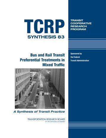 Bus and Rail Transit Preferential Treatments in Mixed Traffic