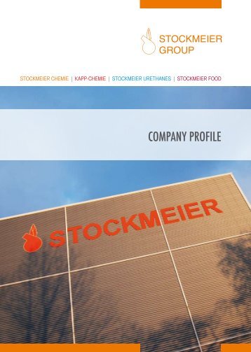 COMPANY PROFILE - Stockmeier Holding GmbH