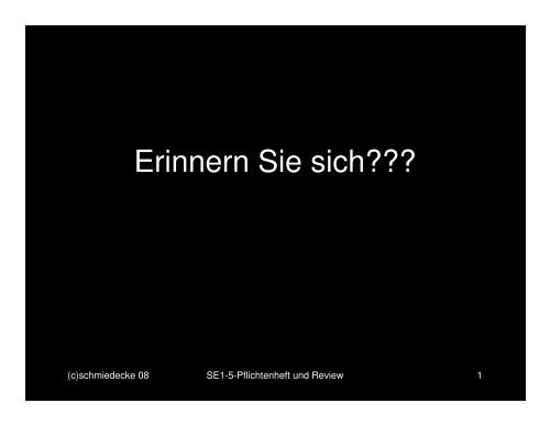 SE1-05-Pflichtenheft und Qualitaetssicherung - schmiedecke.info