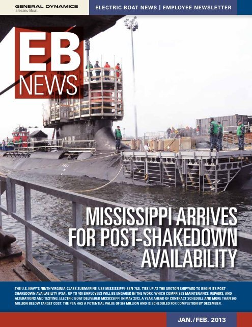 mississippi arrives for post-shakedown availability - Electric Boat ...