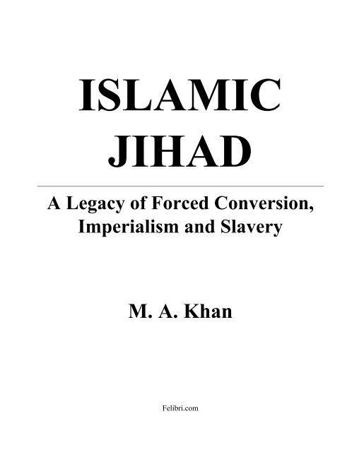 islamic-jihad-legacy-of-forced-conversion-imperialism-slavery