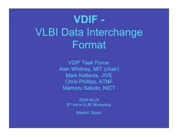 VDIF - VLBI Data Interchange Format