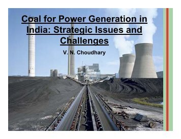 Coal for Power Generation in India: Strategic Issues and ... - India Core