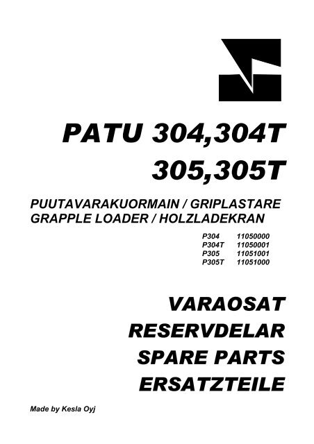 PATU 304, 304T KOKOONPANO / KOMPLETT / ASSY / MONTAGE