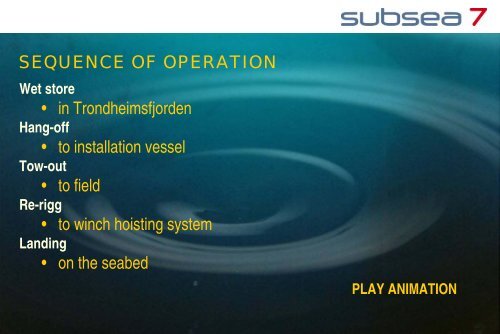 Wet Tow of Subsea Templates