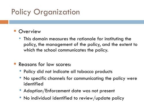 Evaluating tobacco policies in K-12 schools and institutions of ...