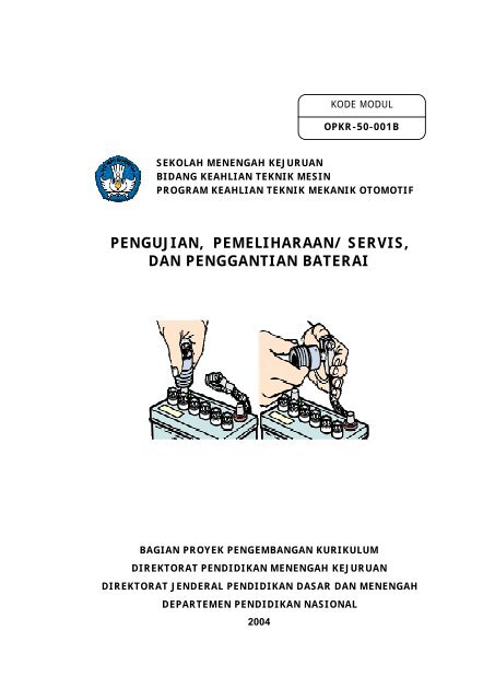 Pengujian Pemeliharaan Servis Dan Penggantian Baterai