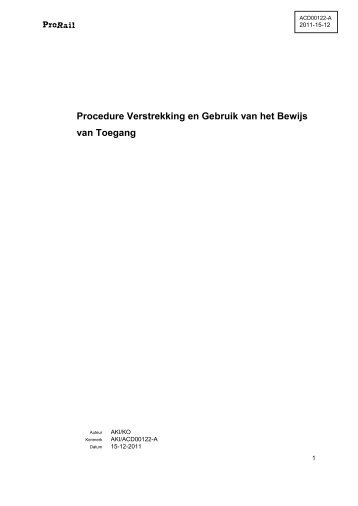 Verstrekking en gebruik van het Bewijs van Toegang - ProRail