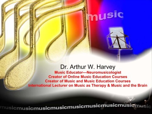 Dr. Arthur W. Harvey - Music for Health Services