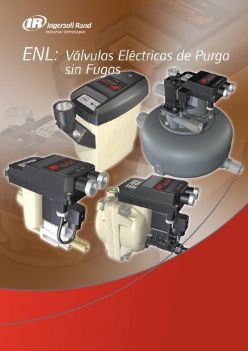 ENL: Válvulas Eléctricas de Purga sin Fugas - Ingersoll Rand