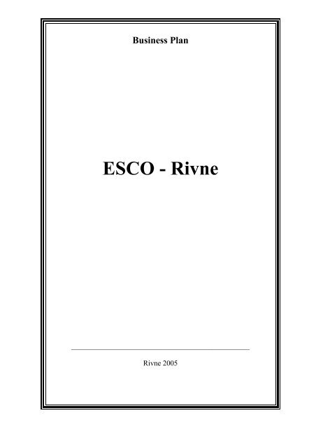 Business Plan ESCO - Rivne - Global Environment Facility