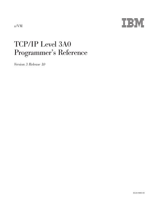 z/VM: TCP/IP Programmer's Reference - z/VM - IBM