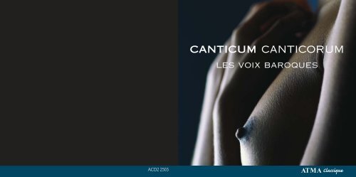 canticum canticorum - Les Voix Baroques