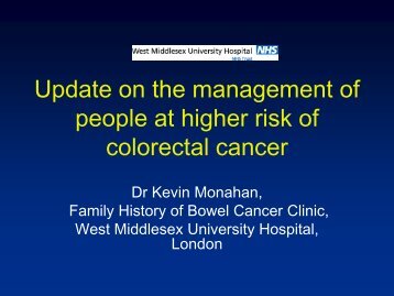 Management of people at higher risk - Bowel Cancer UK