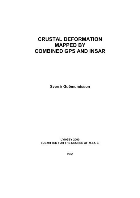 crustal deformation mapped by combined gps and insar