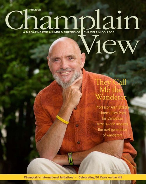 Download the Fall 2008 print edition - Champlain College