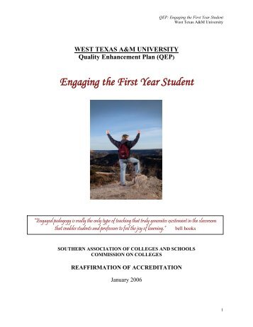 (QEP) Engaging the First Year Student - West Texas A&M University