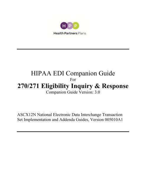 HIPAA EDI Companion Guide 270/271 Eligibility ... - Health Partners