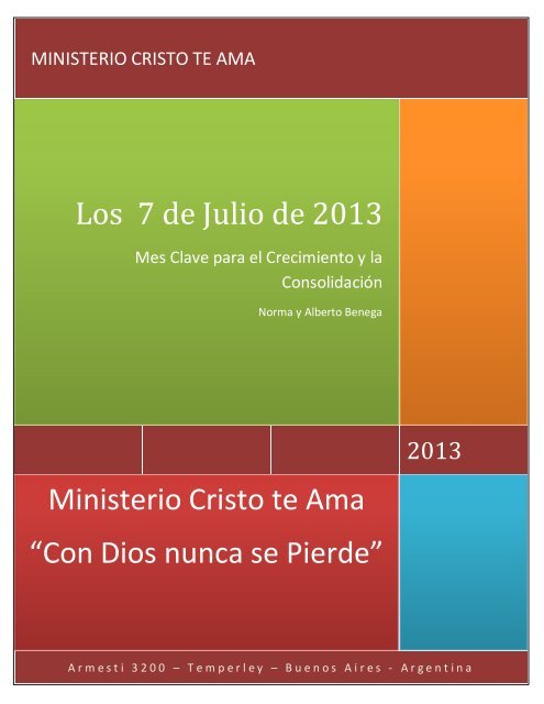 Los 7 de Julio de 2013 - Ministerio Cristo te Ama