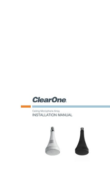 Ceiling Microphone Array Installation Manual - Rev.1.3 - ClearOne