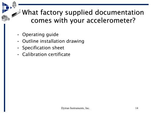 TUTORIAL Introduction to Piezoelectric Sensors