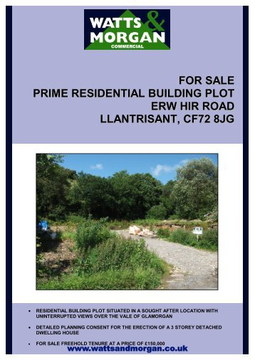 for sale prime residential building plot erw hir ... - Watts and Morgan