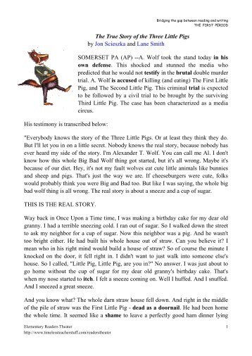 The True Story of the Three Little Pigs by Jon Scieszka and Lane ...