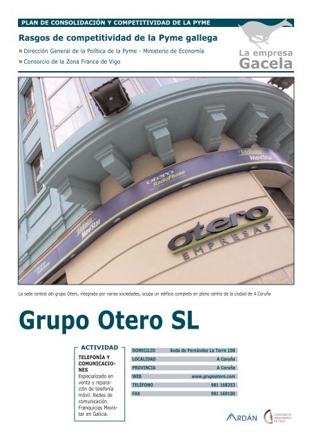 Reportaje: OTERO TELCOM, S.L.: Empresa Gacela - Ardan